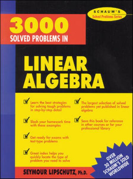3000 SOLVED PROBLEMS IN LINEAR ALGEBRA - LIPSCHUTZ