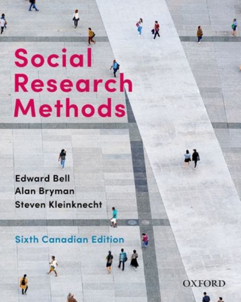 SOCIAL RESEARCH METHODS 6TH CANADIAN EDITION - BELL