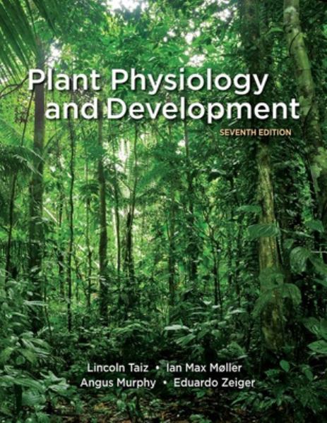 Plant Physiology And Development 7th Edition **Available By Special Order Only**