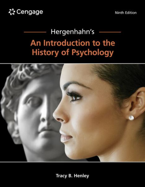 Hergenhahn's An Introduction to the History Of Psychology, 9e