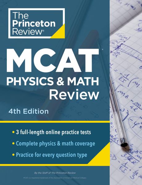 MCAT Physics and Math Review - Review Princeton
