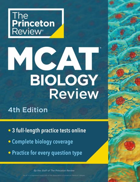 MCAT Biology Review 4th Edition - Princeton Review