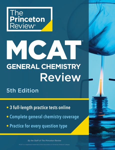 MCAT General Chemistry Review 5th Edition - Princeton Review