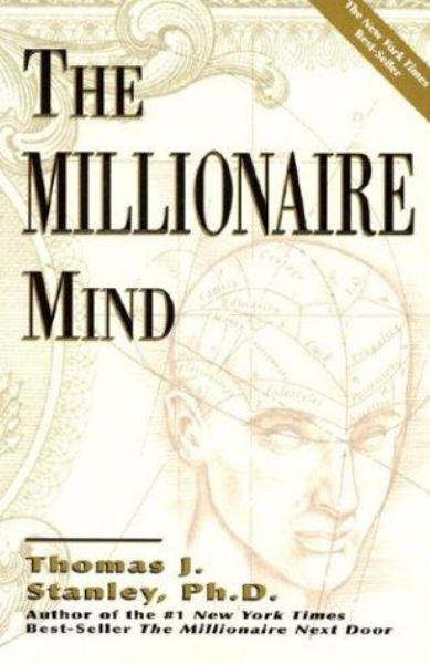The Millionaire Mind **Available By Special Order Only" | University of Alberta Bookstore
