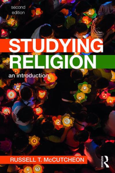 Studying Religion: An Introduction, 2e