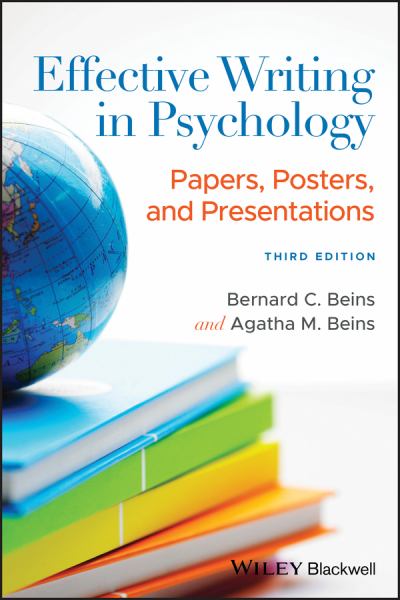Effective Writing in Psychology: Papers Posters and Presentations