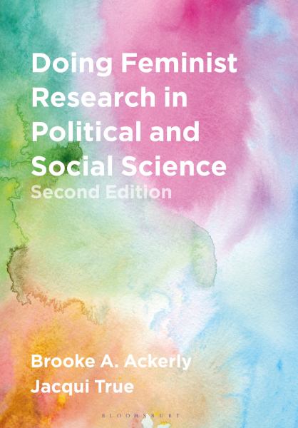 Doing Feminist Research In Political And Social Science, 2e