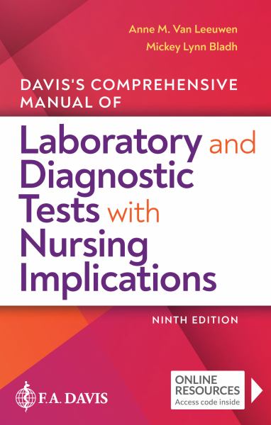 Davis'S Comprehensive Manual Of Laboratory and Diagnostic Tests With Nursing Implications - Van Leeuwen, Anne M. / Bladh, Mickey L.