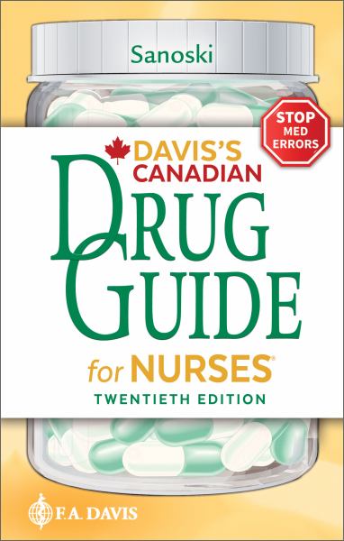 Davis's Canadian Drug Guide for Nurses 20th Edition - Cynthia A. Sanoski