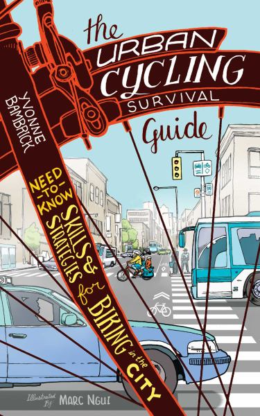 The Urban Cycling Survival Guide - Bambrick