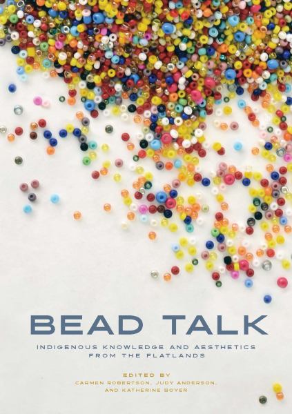 BEAD TALK: INDIGENOUS KNOWLEDGE AND AESTHETICS FROM THE FLATLANDS TRADE