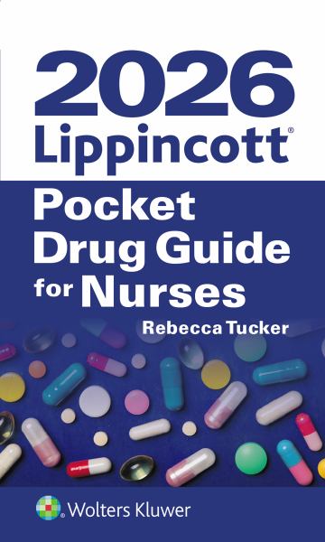 2026 Lippincott Pocket Guide for Nurses 14th Edition - Rebecca Tucker