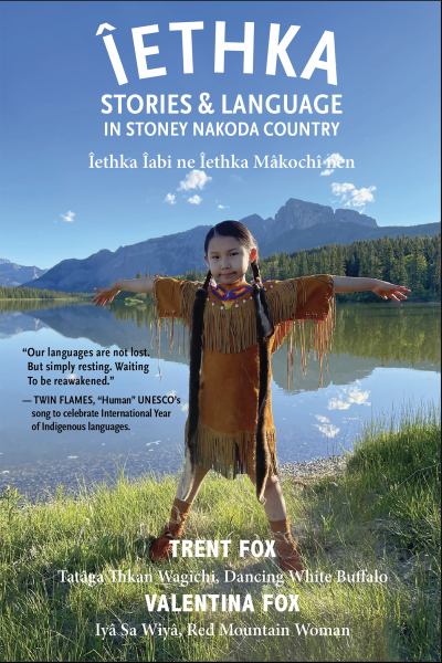 IETHKA: STORIES AND LANGUAGE IN STONEY NAKODA COUNTRY TRADE