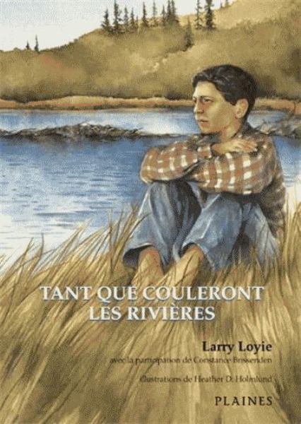 Tant Que Couleront Les Rivieres
