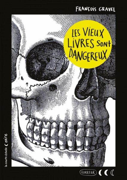 Les Vieux Livres Sont Dangereux - Gravel