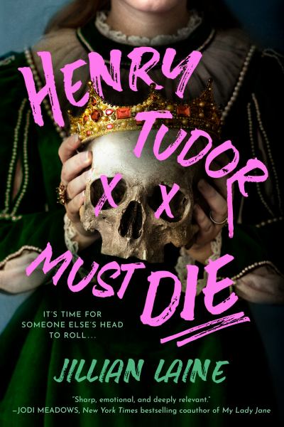 Henry Tudor Must Die - Laine